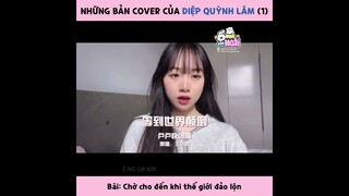 [Cover] Những bản cover của Diệp Quỳnh Lâm (1) | Ổ nhỏ của Hoài