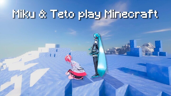 Miku & Teto play Minecraft【MMD Animation】