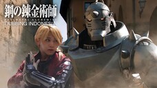 KERJA SAMA AL ED BERSAUDARA!!! Fullmetal Alchemist (Dub Indo)