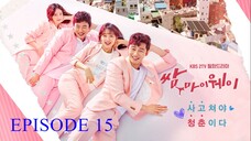 FIGHT FOR MY WAY Ep.15 Tagalog Dubbed