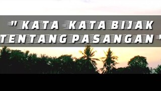 KATA -KATA BIJAK SINGKAT TENTANG PASANGAN | CHYLVIA ZHEMA