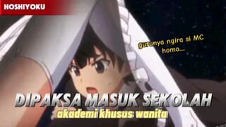 Ketika seorang MC dipaksa masuk akademi khusus wanita 😍‼️ Rekomendasi Anime Romance Comedy