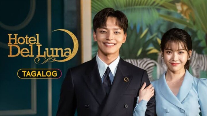 HOTEL DE LUNA Episode 12 TAGALOG DUB.
