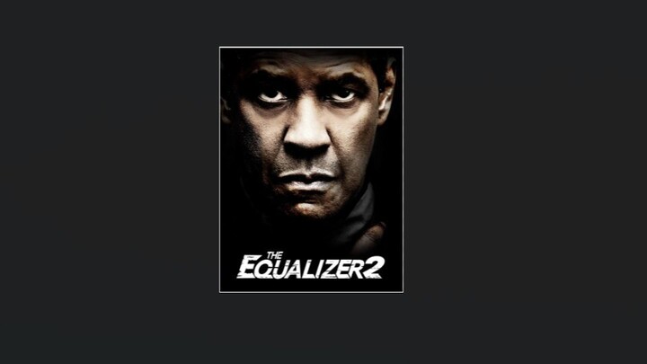 The Equalizer.2.