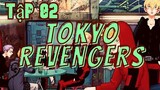 Tokyo Revengers Tập 82[Việt sub]
