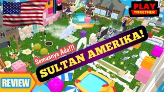 Review Home Party Amerika ada SULTAN - Play Together Indonesia