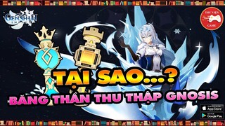 Genshin Impact || Bí ẩn BĂNG THẦN THU THẬP GNOSIS...! || Thư Viện Game