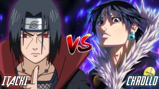 CHROLLO VS ITACHI (Anime War) FULL FIGHT HD