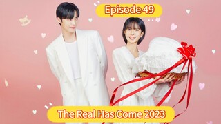🇰🇷 The Real Has Come 2023 Episode 49| English SUB (High-quality)
