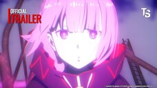 KAMITSUBAKI-shi Kensetsuchuu - Trailer Chính Thức【Toàn Senpaiアニメ】