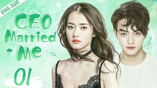 ENGSUB【CEO Married Me】▶EP01 | Xu Kai, Chai Biyun 💌CDrama Recommender