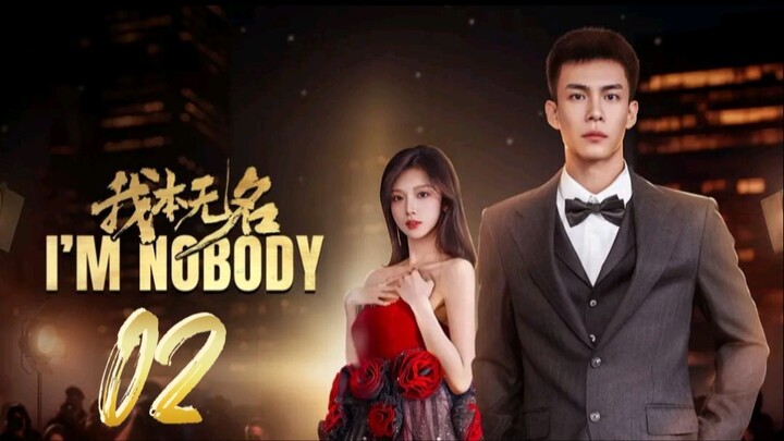 I'm Nobody - Episode 2 [Eng Sub]
