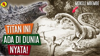 KEBERADAAN TITAN MOKELE MBEMBE DI DUNIA NYATA! | MONSTERVERSE