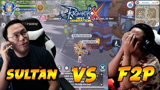 SULTAN VS FREE 2 PLAY ! RAGNAROK X NEXT GENERATION !