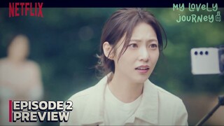 My Lovely Journey [2025] Episode 2 Subtitle Bahasa Indonesia