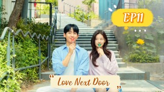 Love Next Door __11. ENG SUB (2024)