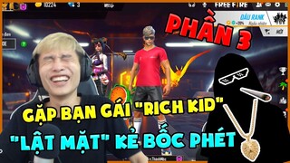 [Garena Free Fire] Ghép Ngẫu Nhiên Gặp Bạn Gái Rich Kid Phần 3 |Thành Mốc