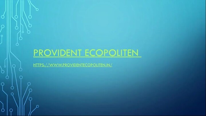 Provident Ecopoliten - New apartment in Bangalore