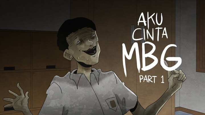 Aku Cinta MBG (Part 1) - Gloomy Sunday Club Animasi Horor