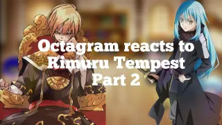 Octagram reacts to Rimuru Tempest part 2(Tensura reacts)|Gacha Club|