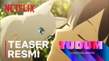 TUDUM Anime Unggulan | Teaser