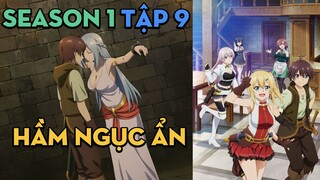 Tập 9 | Hầm ngục ẩn nơi chỉ mình tôi vào được | AL Anime