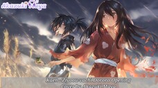 Kaen - Ziyoou-vachi Dororo Opening Cover by Akazuki Maya