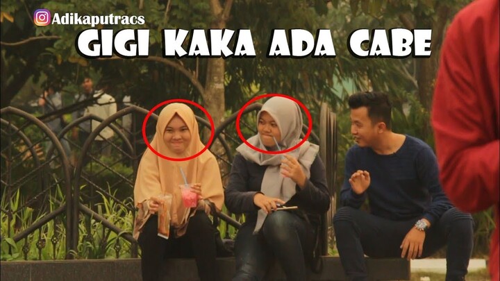 NGAKAK..!! GIGI KAKAK ADA CABE..? REAKSINYA GOKIL BANGET - PRANK INDONESIA
