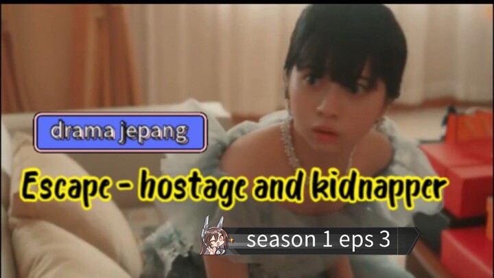 Escape hostage and kidnapper  Season 1 Episode 3 (2025) season 1 eps 3
