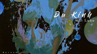 Du Kinh - Hải Luân | 游京 - 海伦 | Mervyn