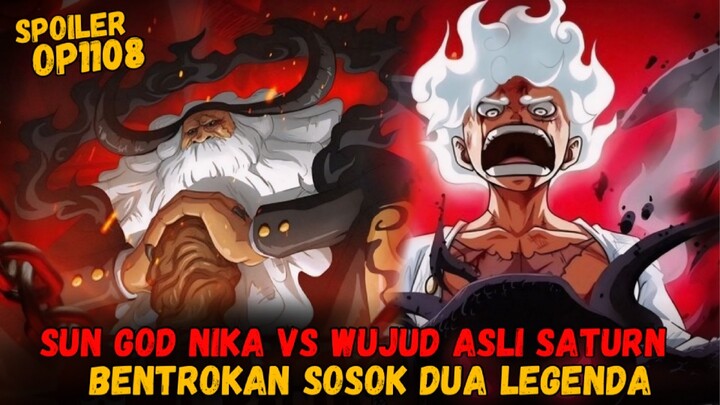 SPOILER OP 1108 - DAHSYAT!! LUFFY VS SATURN MODE IBL*S BENTROKAN DUA LEGENDA AKHIRNYA DIMULAI‼️