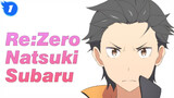 Re:Zero
Natsuki Subaru_1