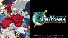 InuYasha Movie 03: Swords of an Honorable Ruler (English Sub)