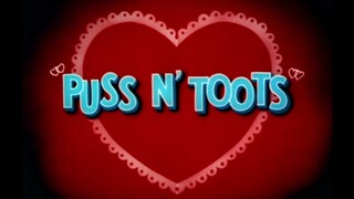 Tom and Jerry - Puss N' Toots