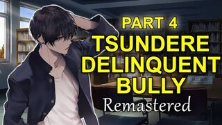 Tsundere Delinquent Bully Studies with You - Part 4 Remaster 「ASMR Boyfriend Roleplay/Male Audio」