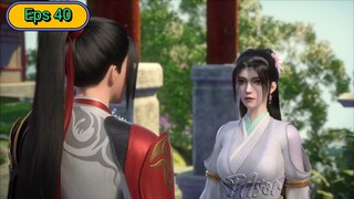 Legend Of Martial Immortal Eps 40