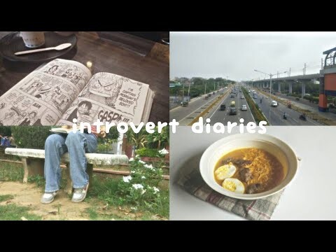 ch.11 intovert diaries | anime cafe , book reading , ramen making , journaling , romanticizing life