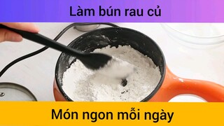 Làm bún rau củ