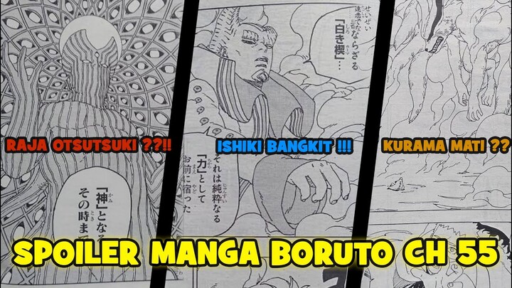 SPOILER MANGA BORUTO CHAPTER 55 !!! - RAJA OTSUTSUKI TERNYATA ADA ??!! KURAMA MATII ??!!!