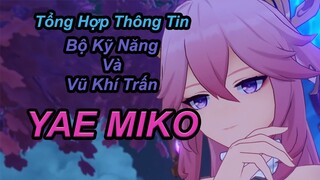 Tổng Hợp Chi Tiết Về YAE MIKO, Bộ Kỹ Năng, Cung Mệnh, Vũ Khí Trấn!! | Genshin Impact.