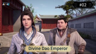 Divine Dao Emperor Episode 02 Subtitle Indonesia