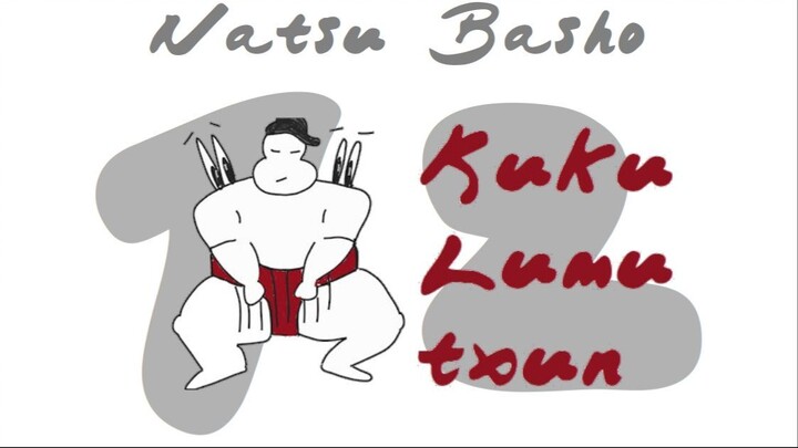 NATSU BASHO 2024 - 12.eguna
