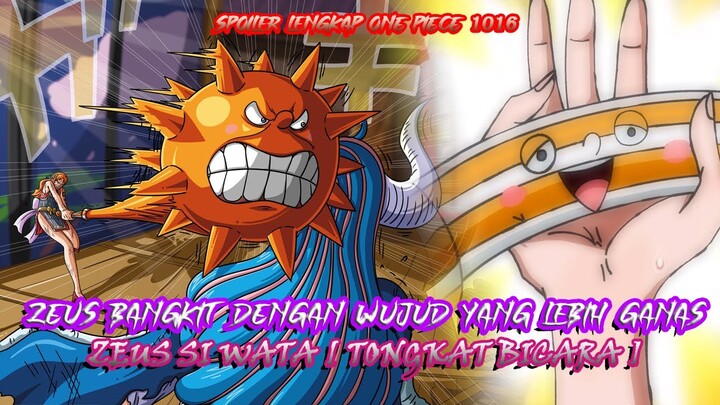 ZEUS BANGKIT DENGAN WUJUD LEBIH GANAS ! FULL SPOILER 1016 ONE PIECE