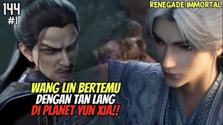 Wang Lin Bertemu Dengan Tan Lang Disarang Moongazer Serpent‼️- RENEGADE IMMORTAL EPISODE 144 Part 2