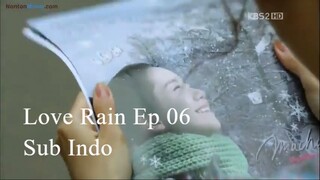 Love Rain 2012 Ep 06 Sub Indo