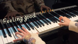 Feeling good｜The eternal god of jazz｜Piano performance｜The music you will fall in love with