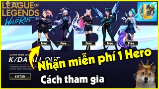 (LOL Mobile) Hướng dẫn nhận 1 tướng KDA Tốc Chiến miễn phí event K/DA ALL OUT | StarBoyVN