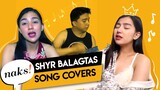 Naks! Shyr Balagtas Song Cover Compilation