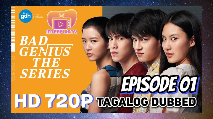 [InterFlix.tv Originals] Bad Genius: The Series - Episode 01 (Tagalog Dubbed)