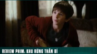 REVIEW PHIM: “ KHU RỪNG THẦN BÍ “ ( phần 6 ) #reviewphimhaynhat